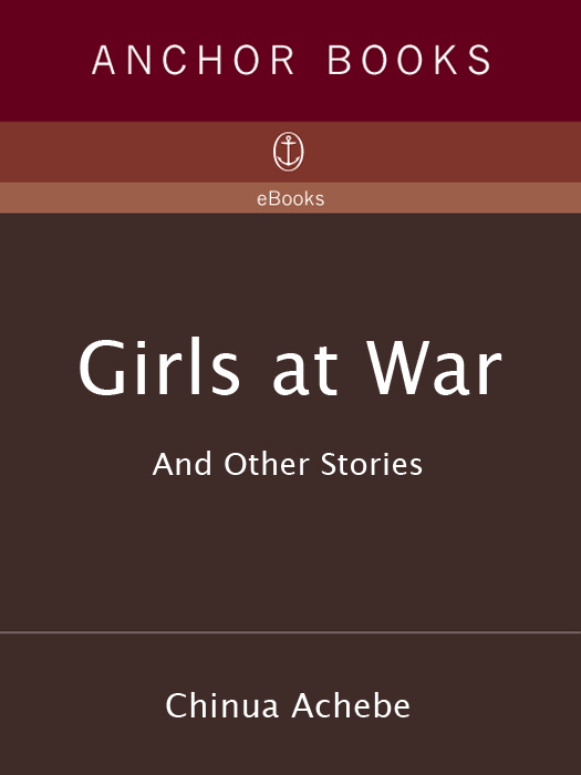 Girls at War (2012) by Chinua Achebe