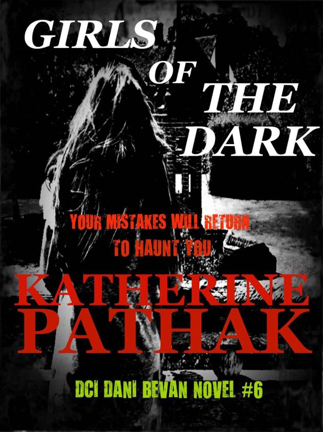Girls Of The Dark by Katherine Pathak
