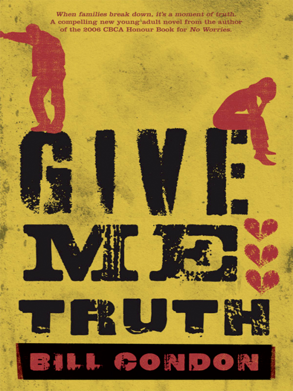 Give Me Truth (2008) by Bill Condon