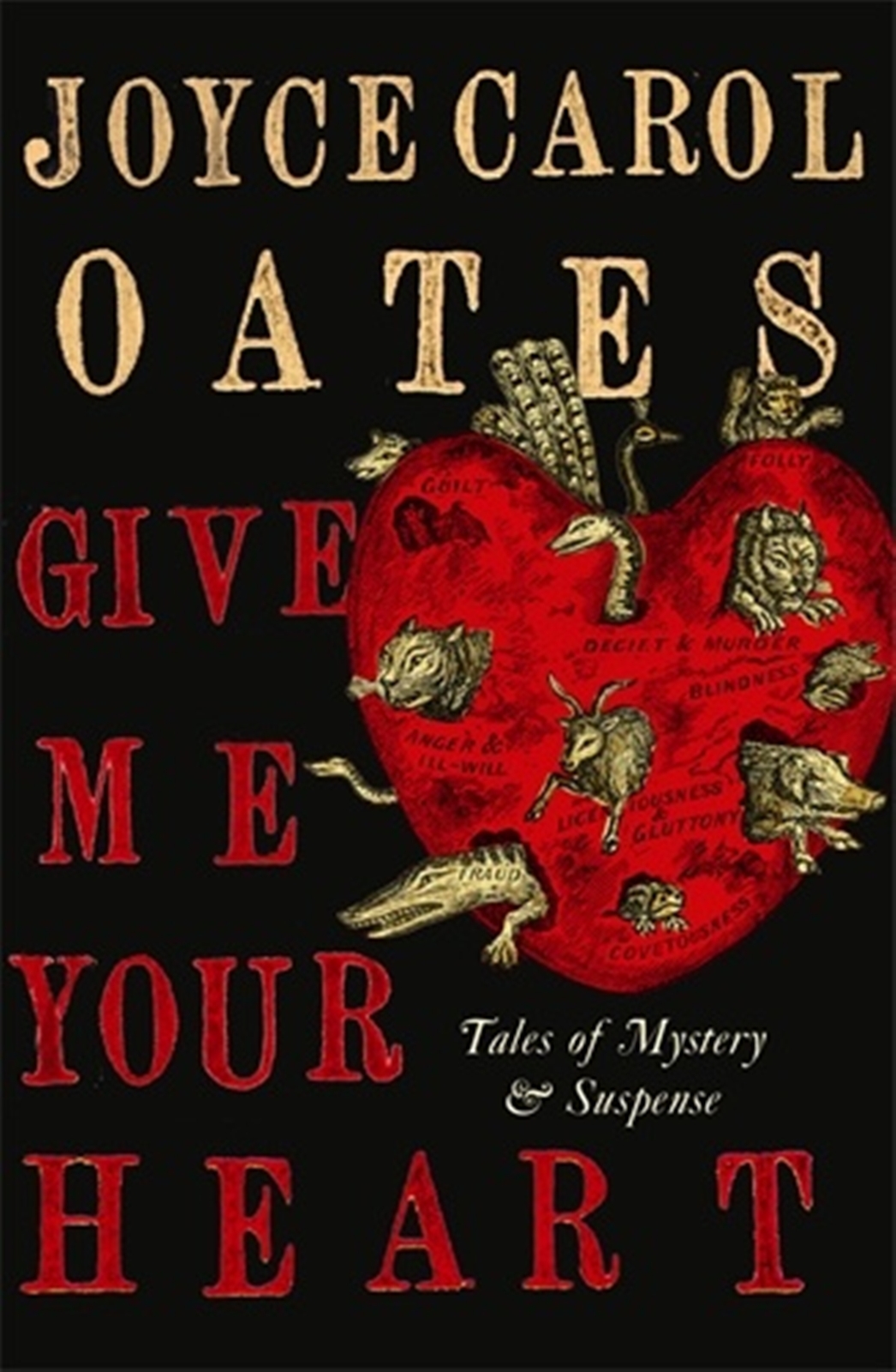 Give Me Your Heart by Joyce Carol Oates