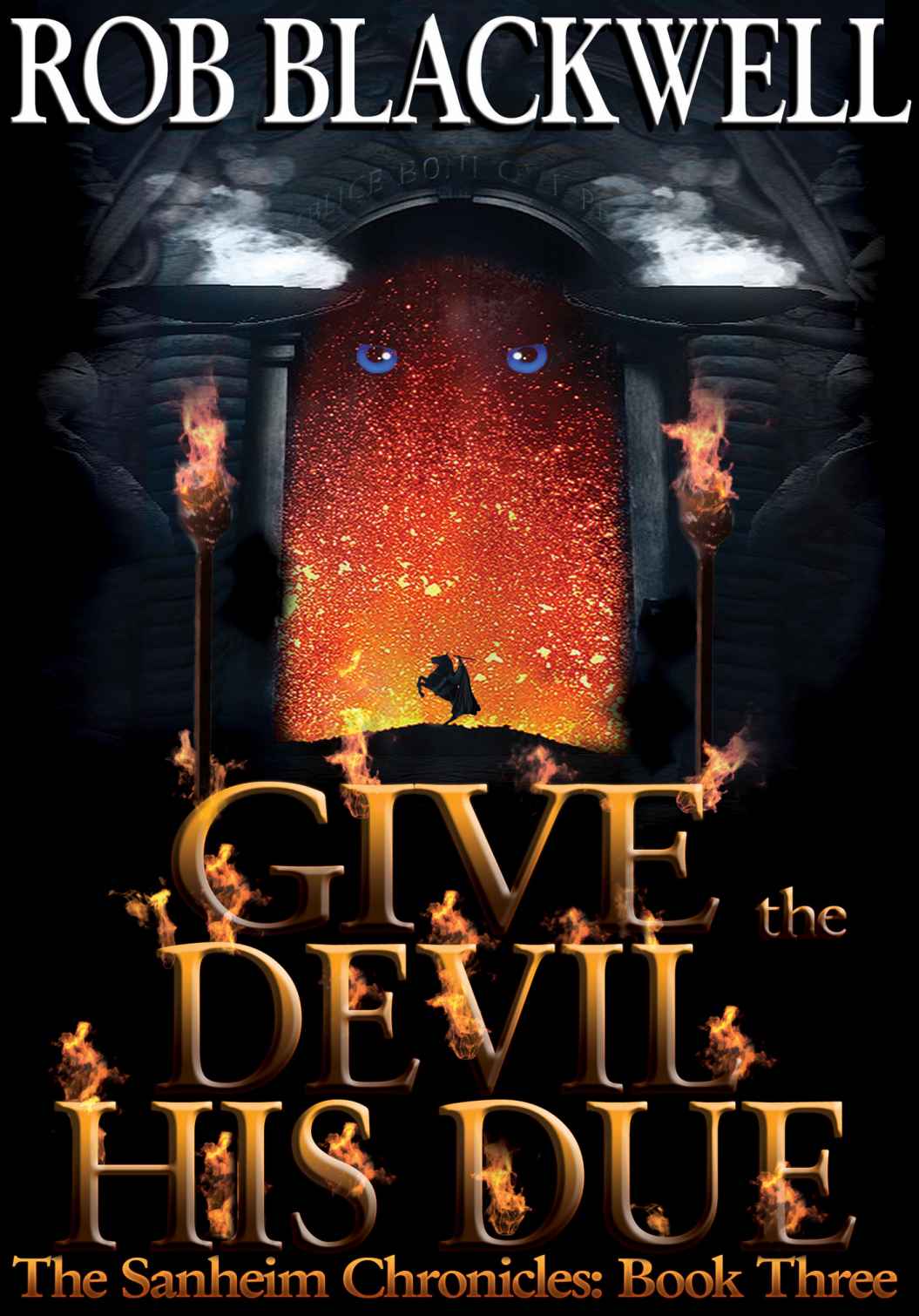 Give the Devil His Due (The Sanheim Chronicles, Book Three)