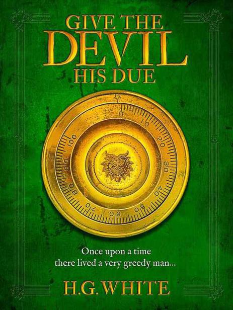 Give The Devil His Due by H G White