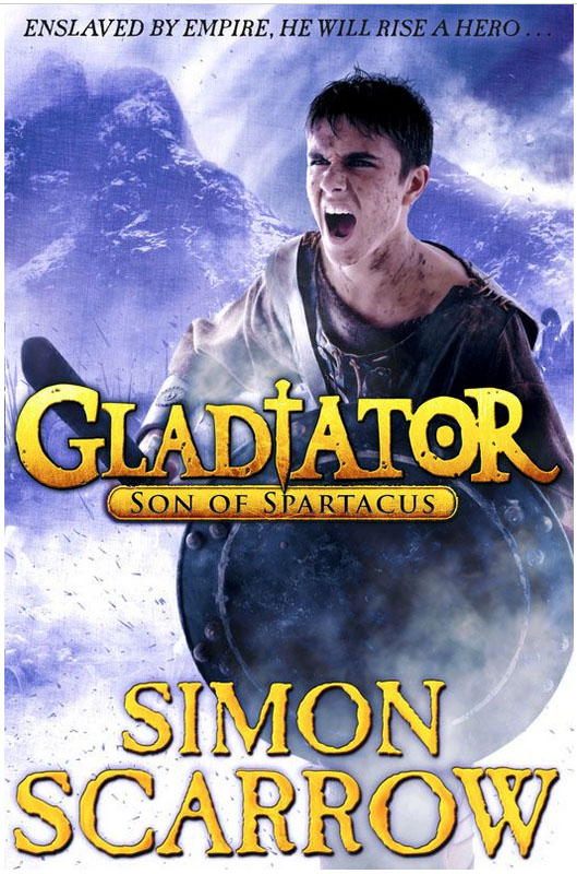 Gladiator: Son of Spartacus (2013) by Simon Scarrow