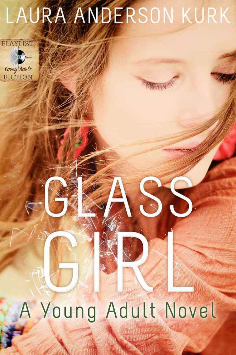 Glass Girl (A Young Adult Novel)