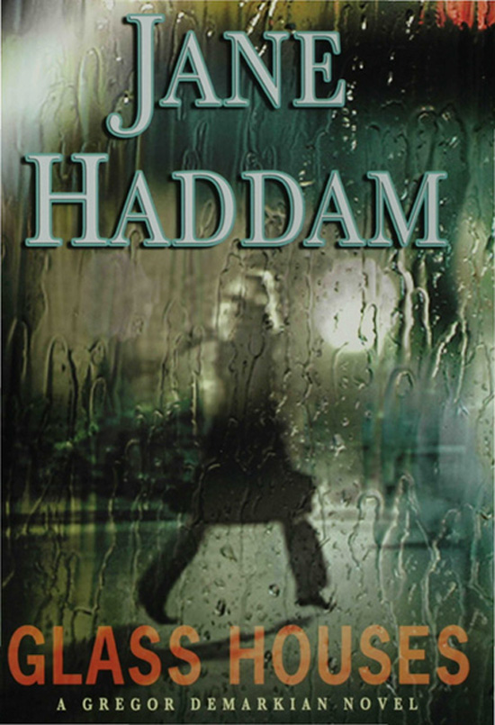 Glass Houses by Jane Haddam