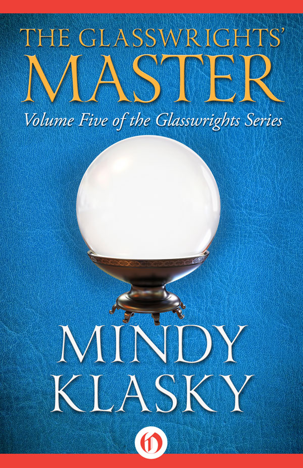 Glasswrights' Master (2004) by Mindy L Klasky