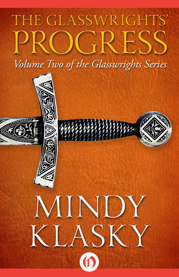 Glasswrights' Progress (2010) by Mindy L Klasky