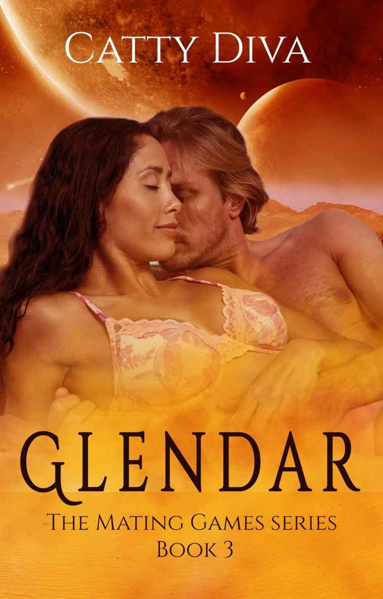 Glendar (The Mating Games Book 3)