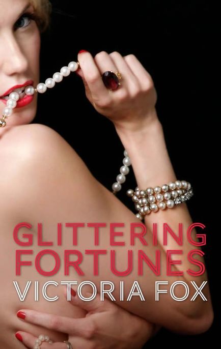 Glittering Fortunes by Fox, Victoria