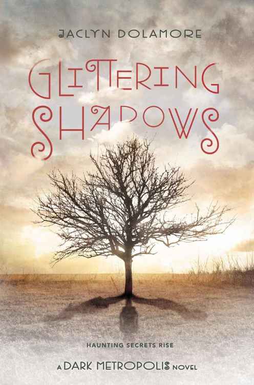 Glittering Shadows by Jaclyn Dolamore