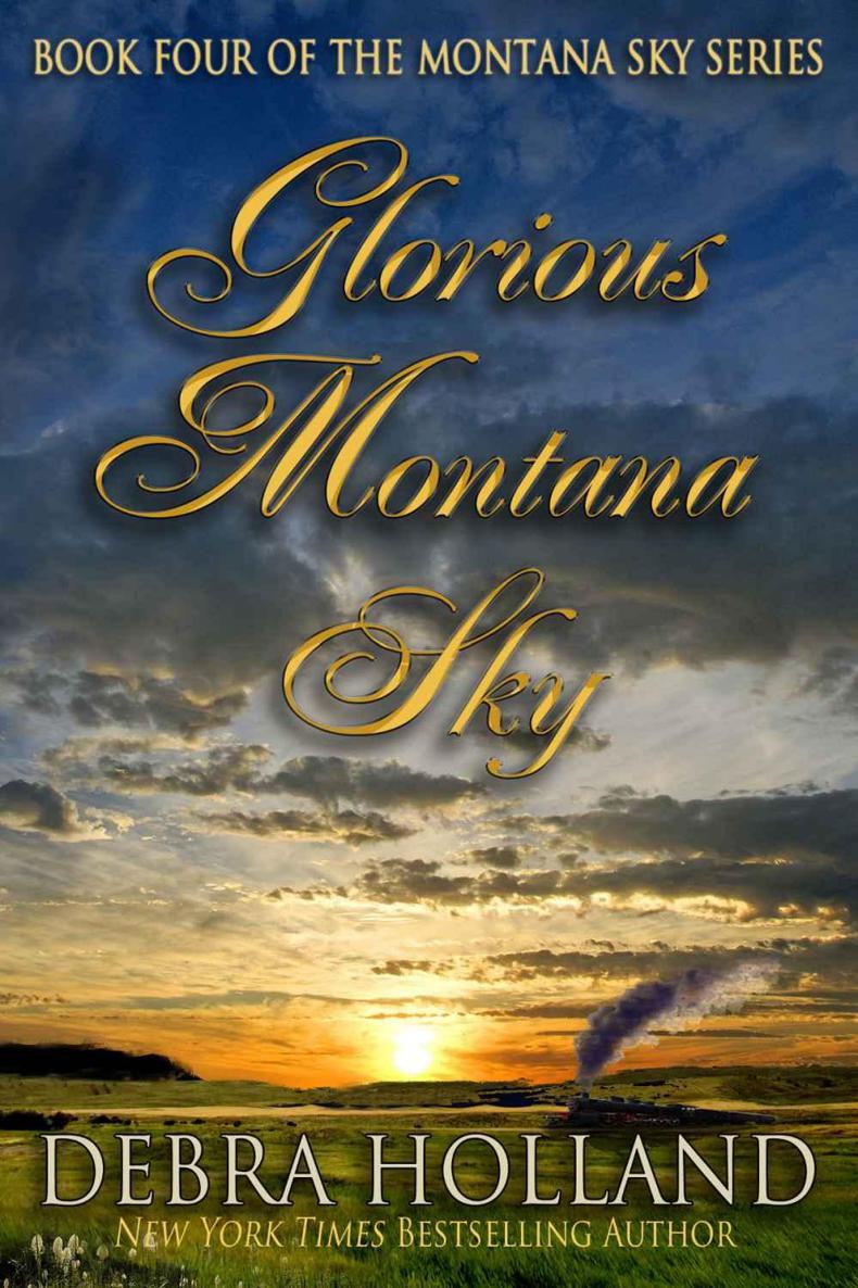 Glorious Montana Sky (The Montana Sky Series)