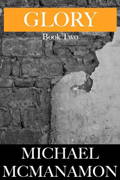 Glory (Book 2) by McManamon, Michael