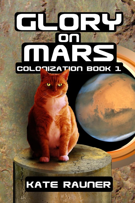 Glory on Mars by Kate Rauner