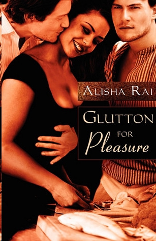 Glutton for Pleasure by Alisha Rai