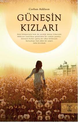 Güneşin Kızları (2011) by Corban Addison