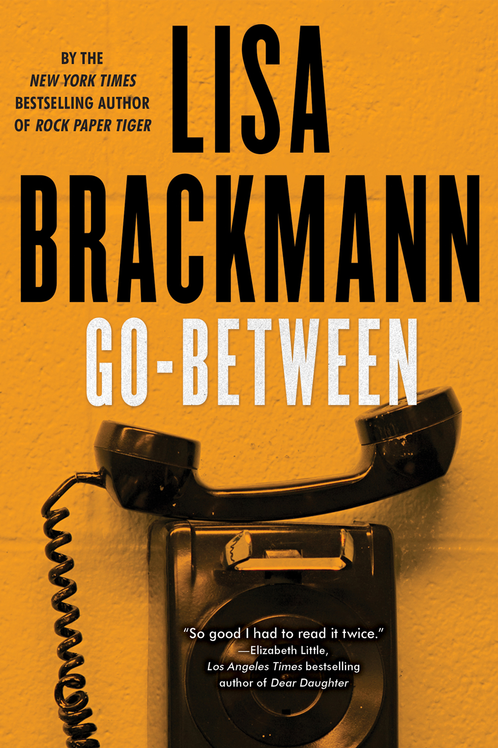 Go-Between by Lisa Brackmann