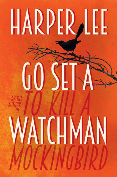 Go Set a Watchman by Harper Lee