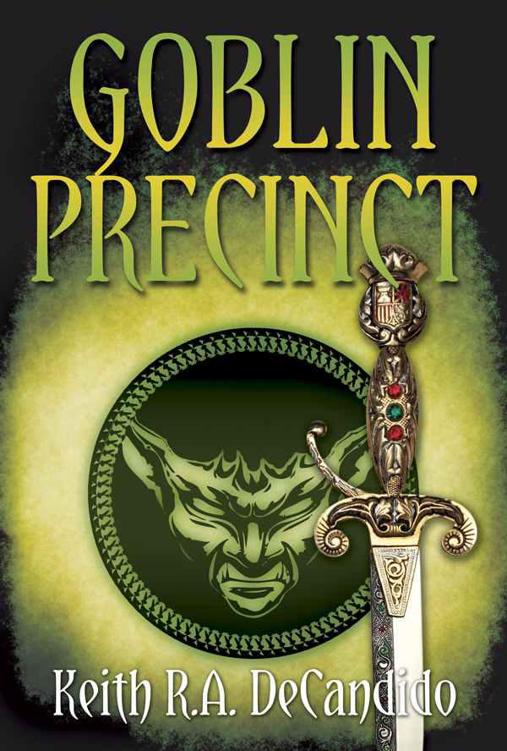 Goblin Precinct (Dragon Precinct) by DeCandido, Keith R. A.