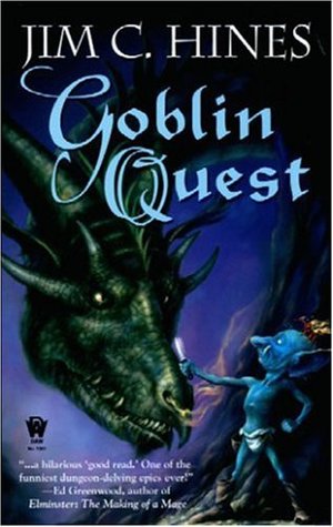 Goblin Quest (2006) by Jim C. Hines
