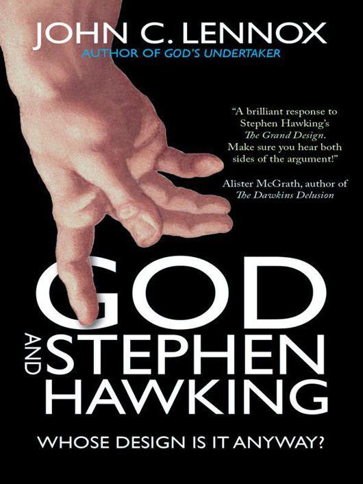 God and Stephen Hawking by John Lennox