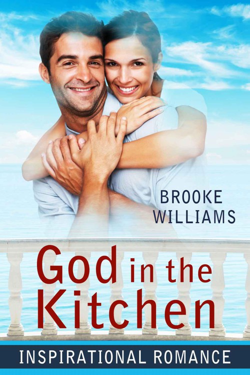 God In The Kitchen by Williams, Brooke