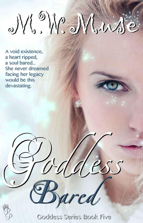 Goddess Bared: Goddess Series Book 5 (Young Adult / New Adult)