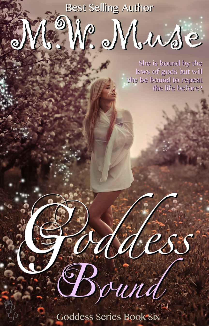 Goddess Bound: Goddess Series Book 6 (Young Adult / New Adult) by Muse, M.W.