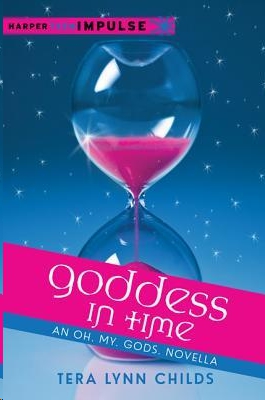 Goddess in Time by Tera Lynn Childs