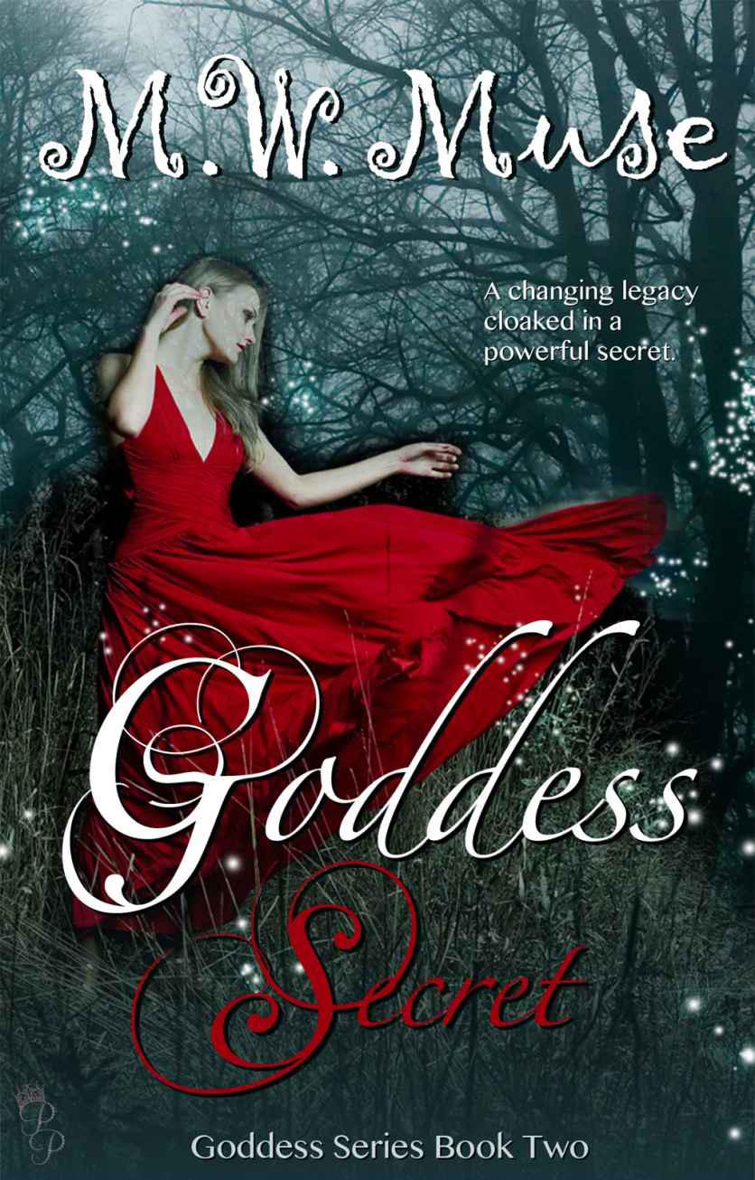 Goddess Secret by M. W. Muse