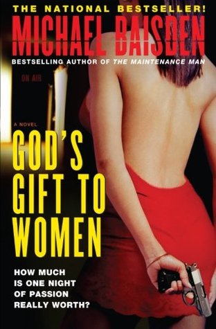 God's Gift to Women (2003) by Michael Baisden