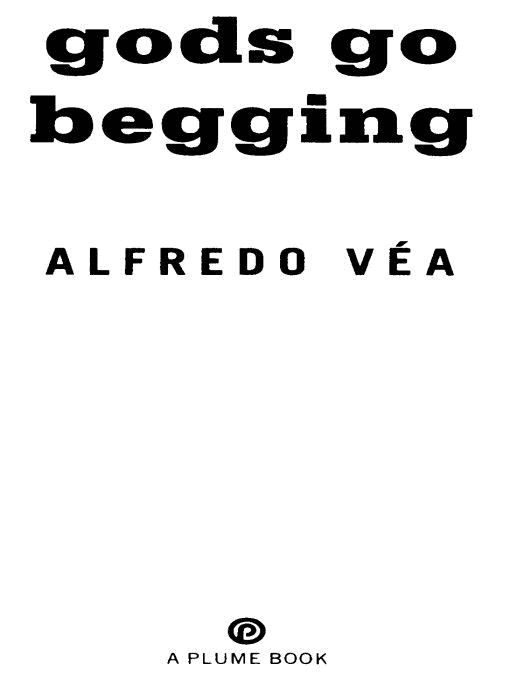 Gods Go Begging by Vea, Alfredo