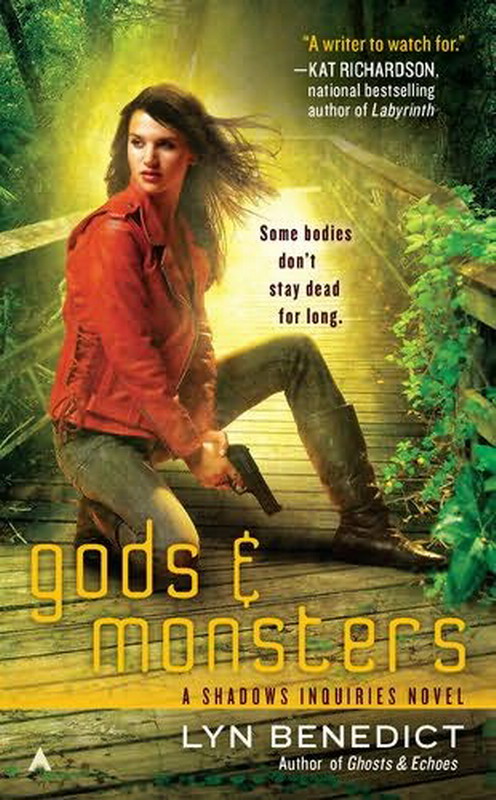 Gods & Monsters by Benedict, Lyn