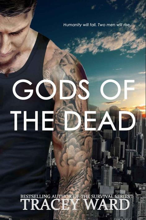 Gods of the Dead (Rising Book 1) by Ward, Tracey