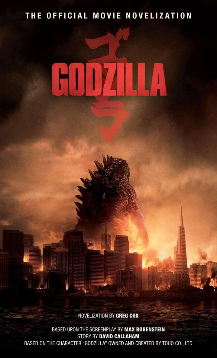 Godzilla - The Official Movie Novelization by Greg Cox