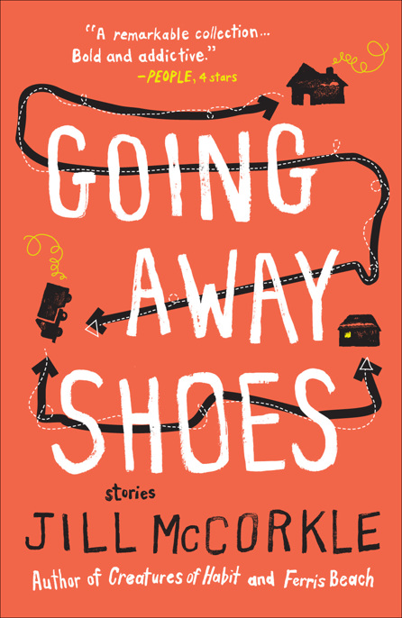 Going Away Shoes by Jill McCorkle