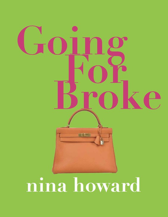 Going For Broke by Nina Howard