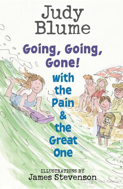 Going, Going, Gone! With the Pain and the Great One by Judy Blume