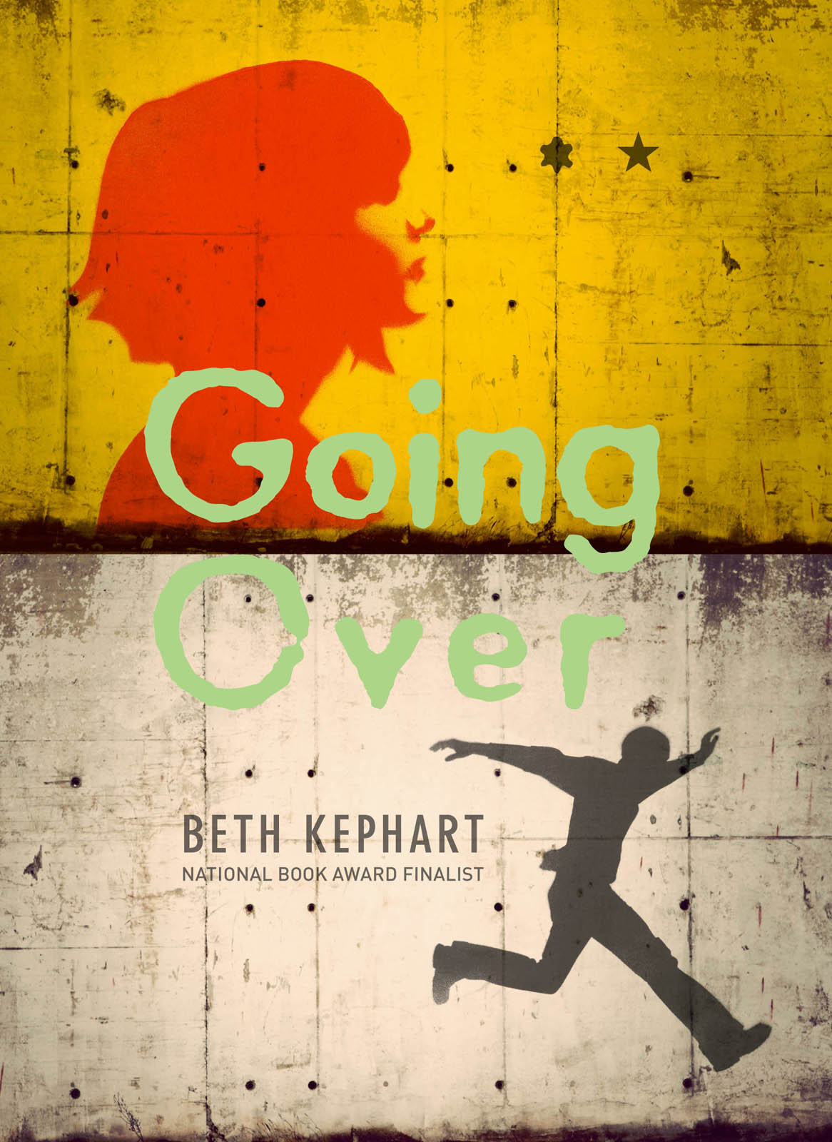 Going Over (2014) by Beth Kephart