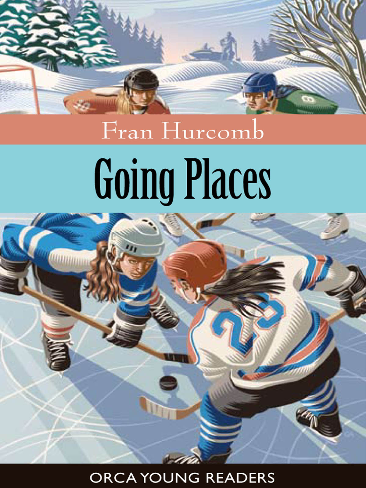 Going Places (2008) by Fran Hurcomb