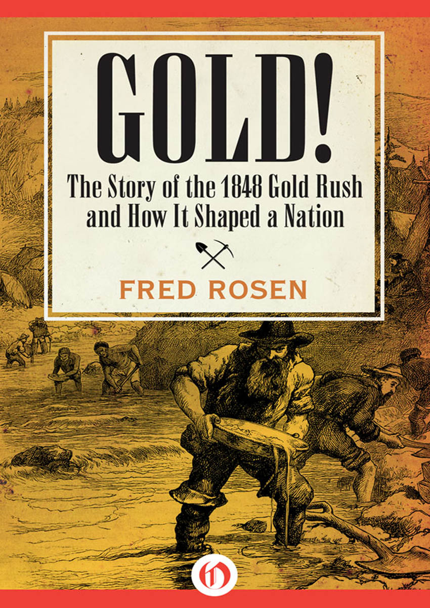 Gold! by Fred Rosen