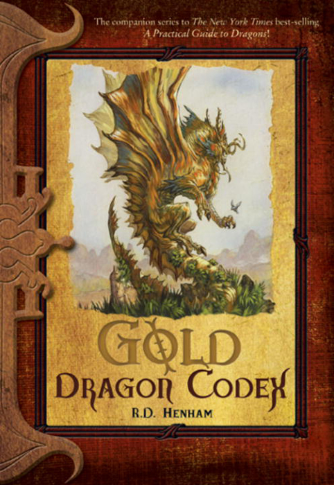 Gold Dragon Codex (2010) by R.D. Henham