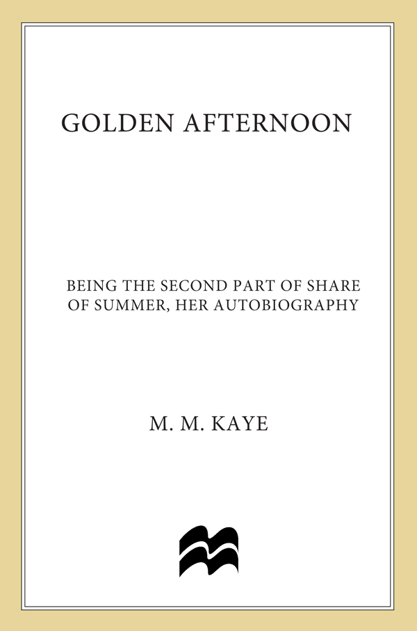 Golden Afternoon (2015) by M M Kaye