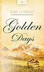 Golden Days (2007)