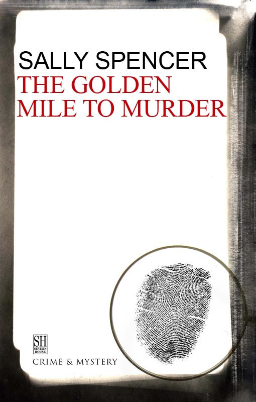 Golden Mile to Murder by Sally Spencer