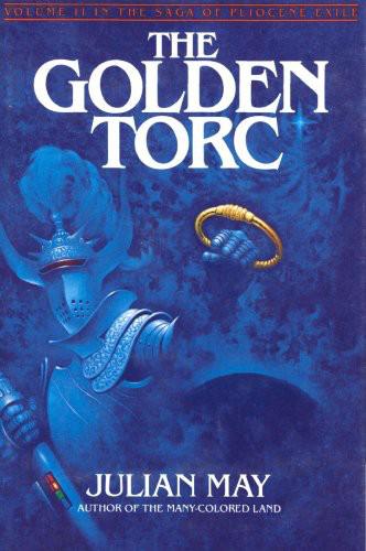 Golden Torc - 2 by Julian May