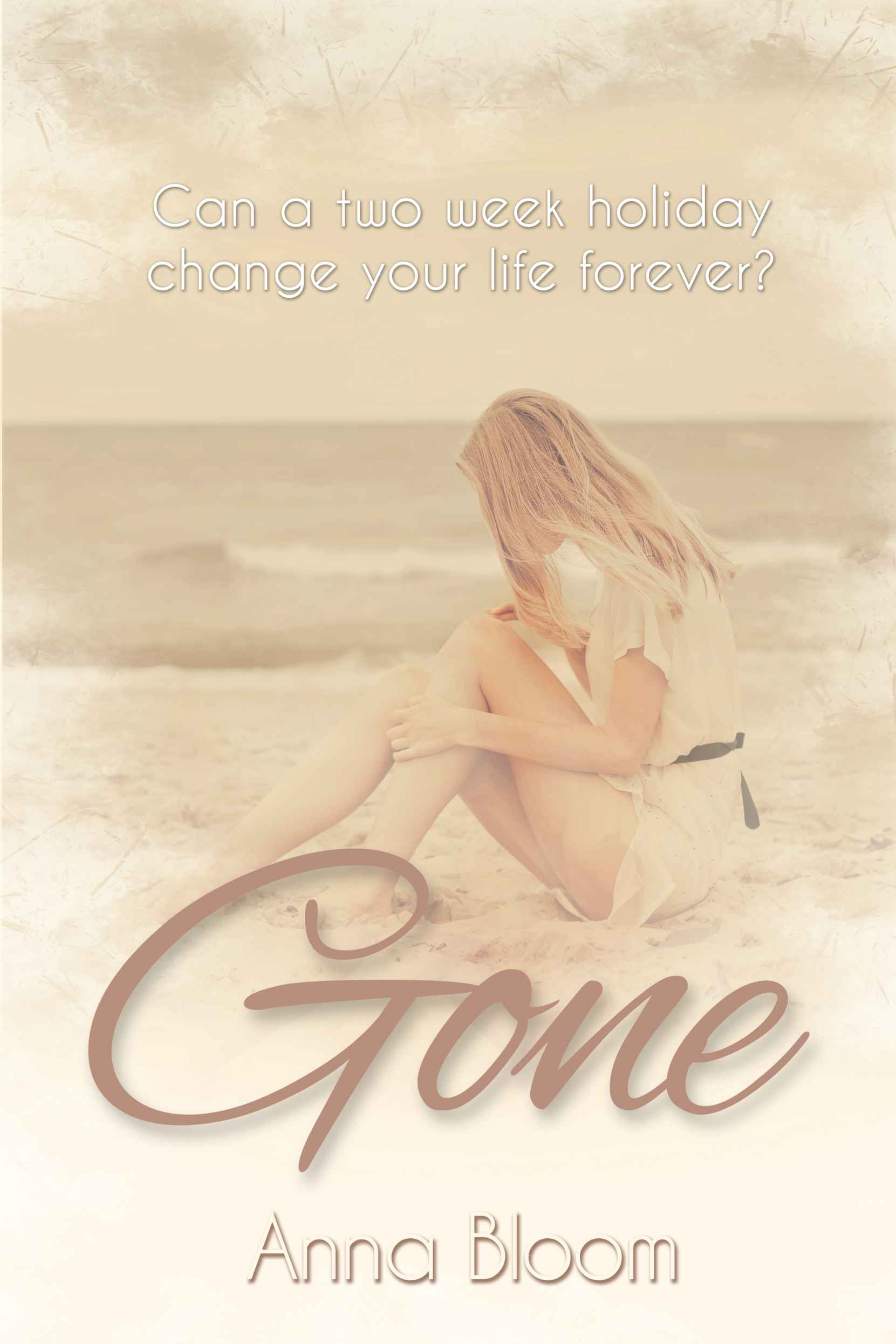 Gone by Anna Bloom