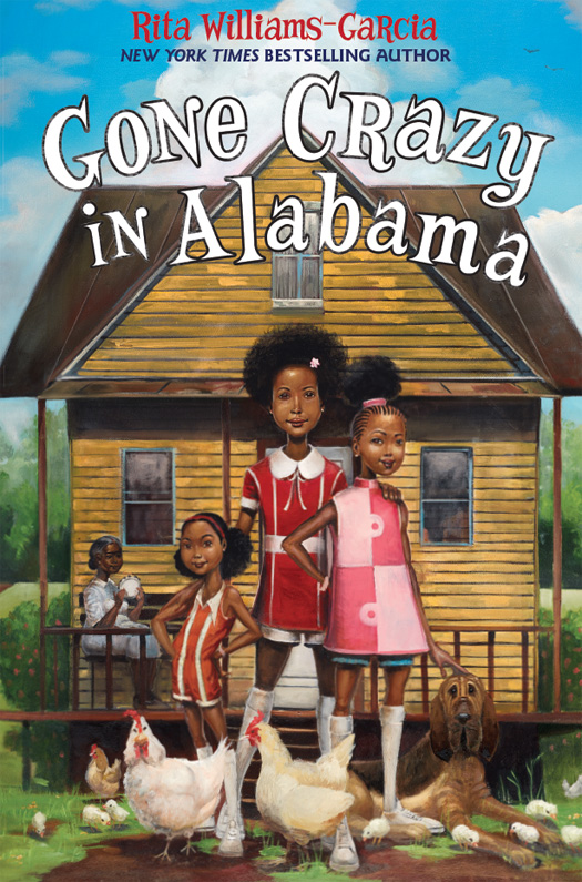 Gone Crazy in Alabama (2015) by Rita Williams-Garcia