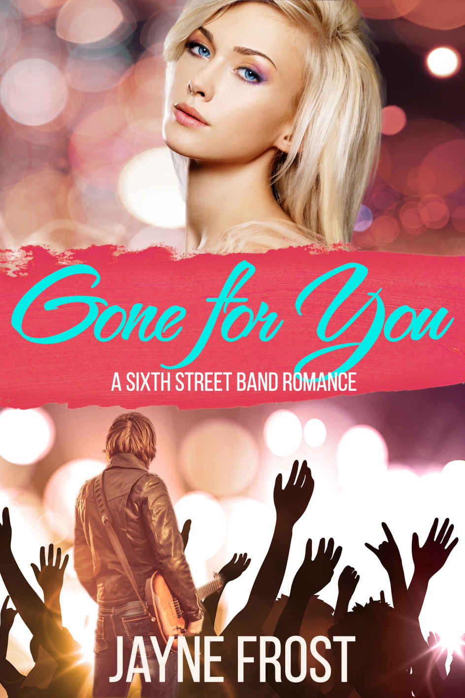 Gone for You (Sixth Street Band #1)