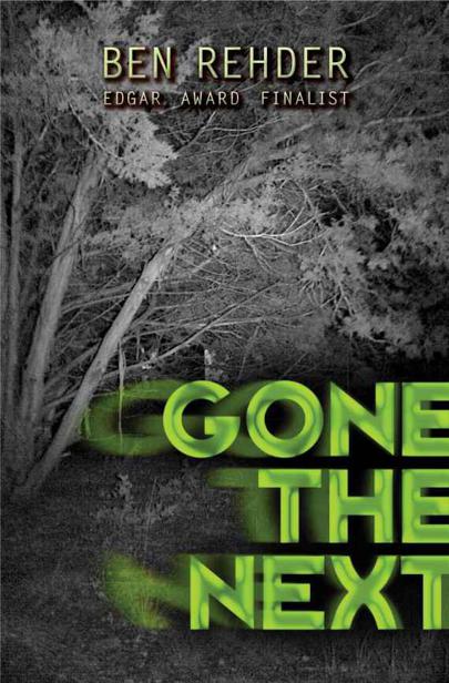 Gone The Next by Rehder, Ben