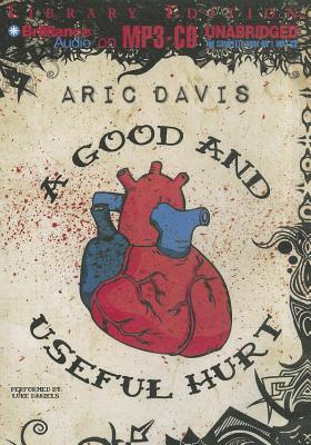 Good and Useful Hurt, A (2012) by Aric Davis